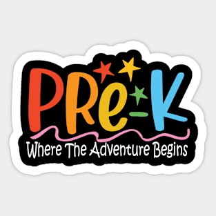 Pre-K Where The Adventure Begins - Teacher Sticker